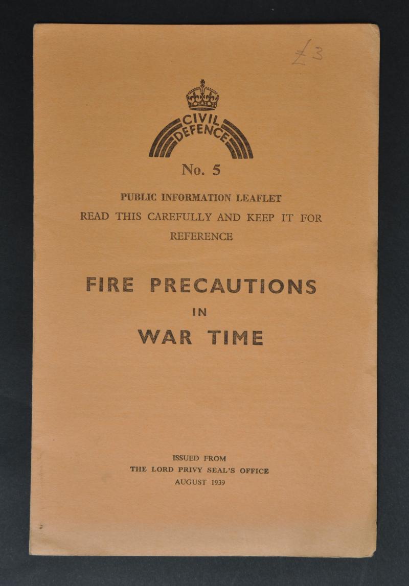 WW2 British 'Fire Precautions In War Time' August 1939