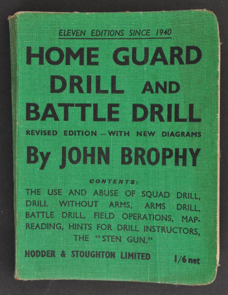 WW2 British Home Guard 'Drill & Battle Drill' - August 1943