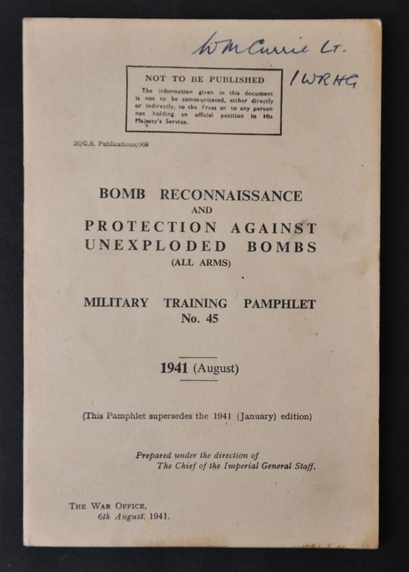 Bomb Reconnaissance & Protection Against Unexploded Bombs 1941