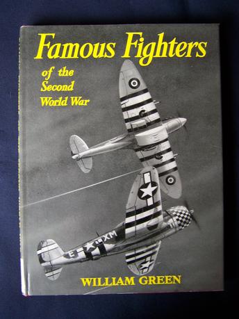 Famous Fighters of the Second World War, William Green