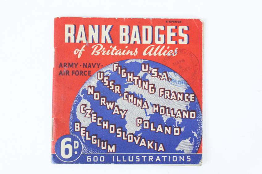 WW2 British Booklet ' Rank Badges Of Britains Allies ' 
